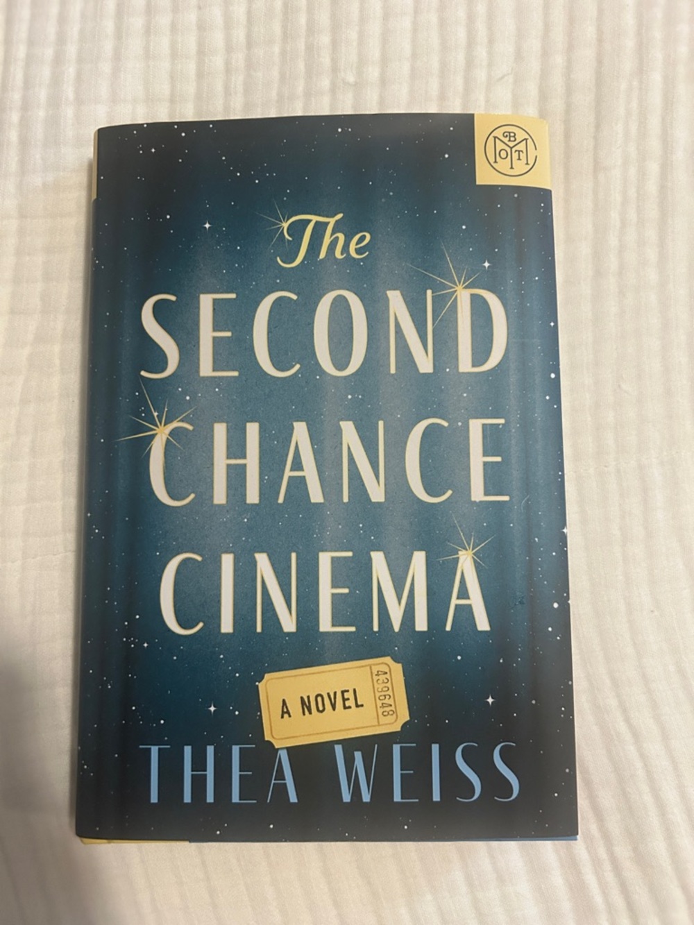 The Second Chance Cinema by Thea Weiss - Hardcover